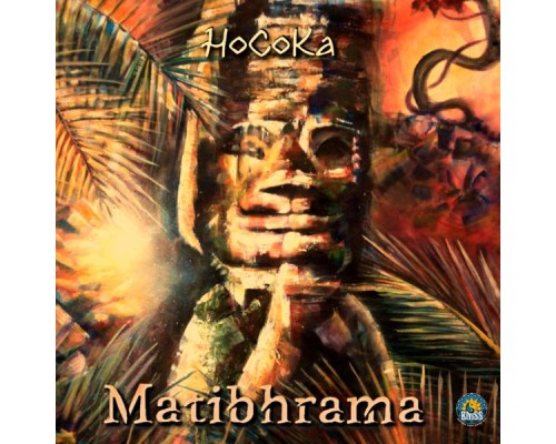 Matibhrama - Hocoka