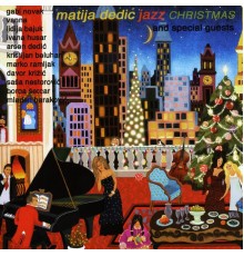 Matija Dedic - Jazz Christmas
