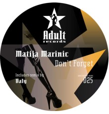 Matija Marinic - Don't Forget