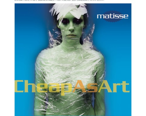 Matisse - Cheap As Art