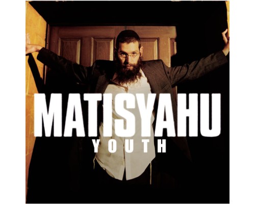 Matisyahu - Youth (Best Buy Version)