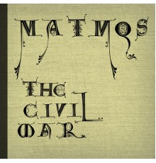 Matmos - The Civil War