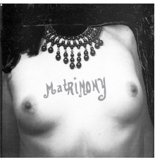 Matrimony - Kitty Finger (Remastered)