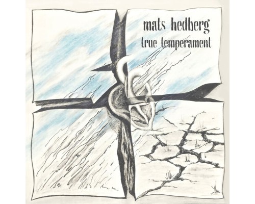 Mats Hedberg - True Temperament