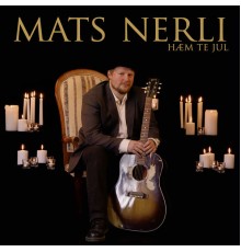 Mats Nerli - Hæm Te Jul