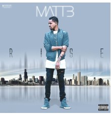 Matt B - RISE