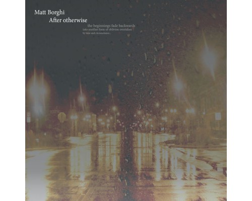 Matt Borghi - After Otherwise