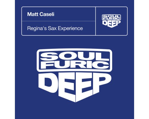 Matt Caseli - Regina's Sax Experience