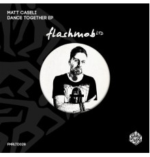 Matt Caseli - Dance Together (Edit)