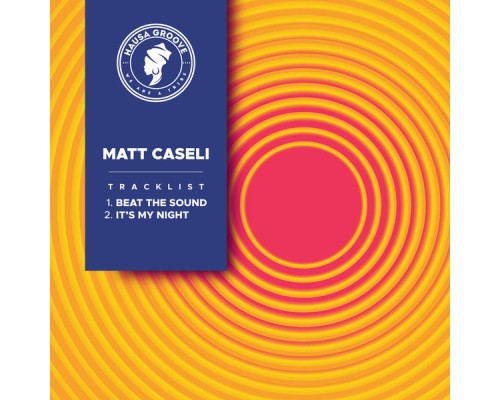 Matt Caseli - Beat The Sound