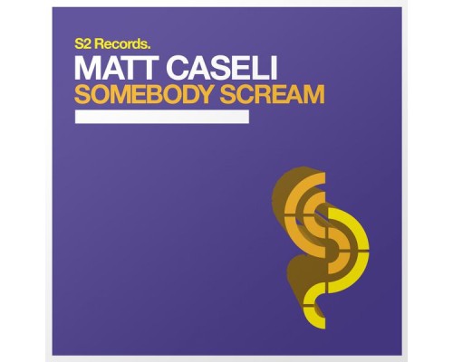 Matt Caseli - Somebody Scream