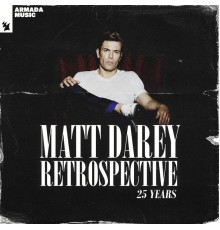 Matt Darey - Retrospective (25 Years)