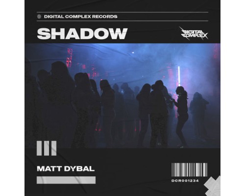 Matt Dybal - Shadow