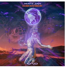 Matt Jah - Cosmovision