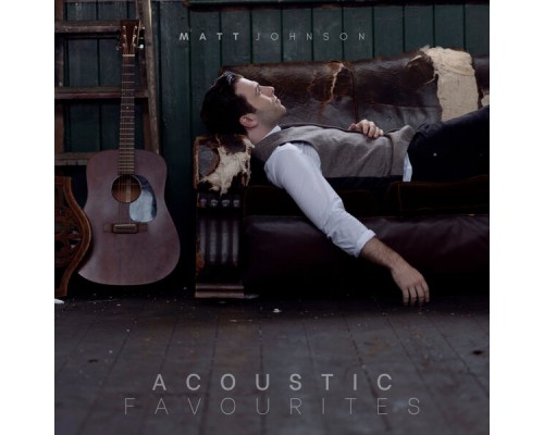 Matt Johnson - Acoustic Favourites