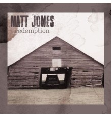 Matt Jones - Redemption