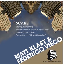 Matt Klast & Federico Vieco - Scare