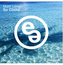 Matt Lange - So Cliche