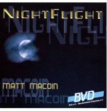 Matt Macoin - Night Flight