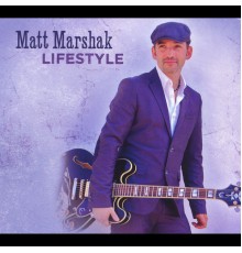 Matt Marshak - Lifestyle