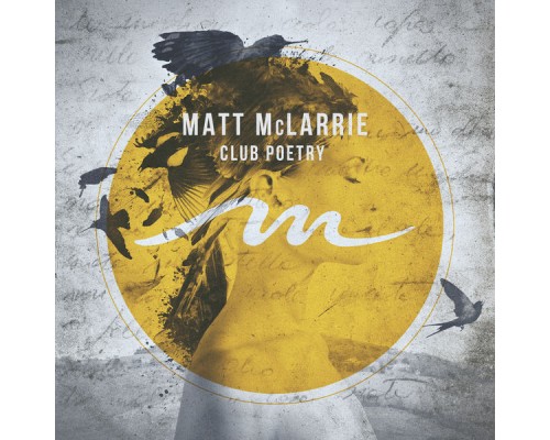 Matt McLarrie - Club Poetry