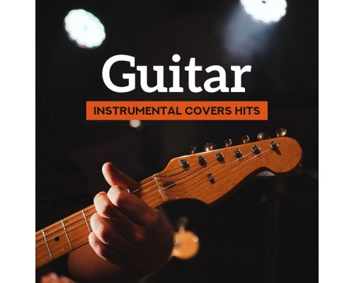 Matt Michaels - Guitar Instrumental Covers Hits Matt Michaels - Guitar Instrumental Covers Hits