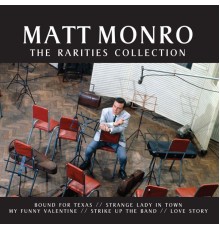 Matt Monro - The Rarities Collection