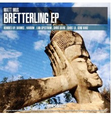 Matt Mus - Bretterling Ep