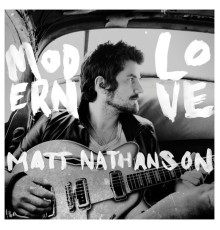 Matt Nathanson - Modern Love