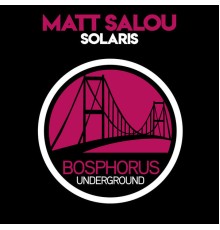 Matt Salou - Solaris