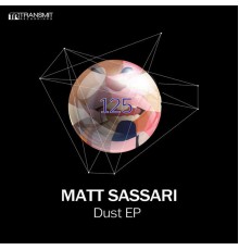 Matt Sassari - Dust EP