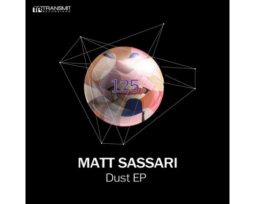 Matt Sassari - Dust EP