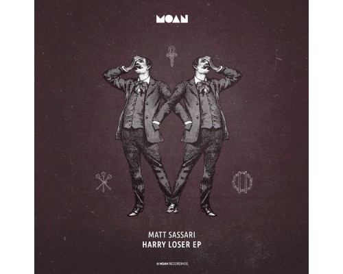 Matt Sassari - Harry Loser EP