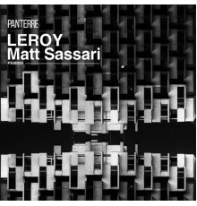 Matt Sassari - Leroy