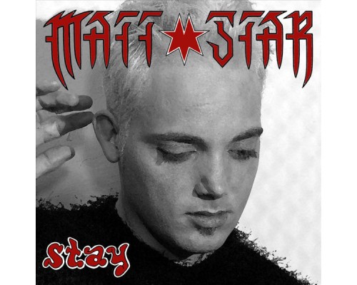 Matt Star - Stay