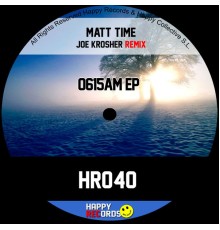 Matt Time - 0615AM EP