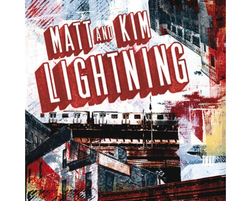 Matt and Kim - Lightning