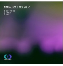 Matta - Can't You See