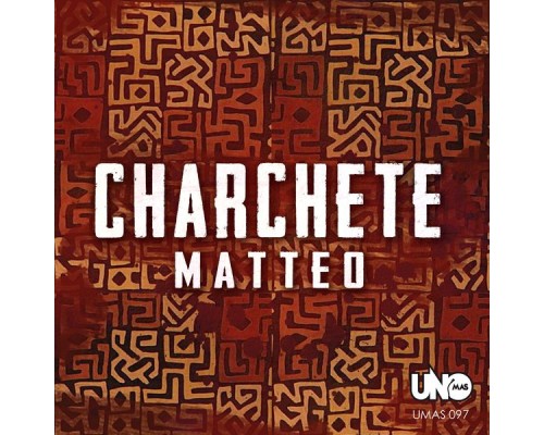 Matteo - Charchete