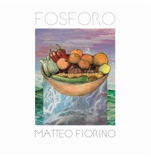 Matteo Fiorino - Fosforo