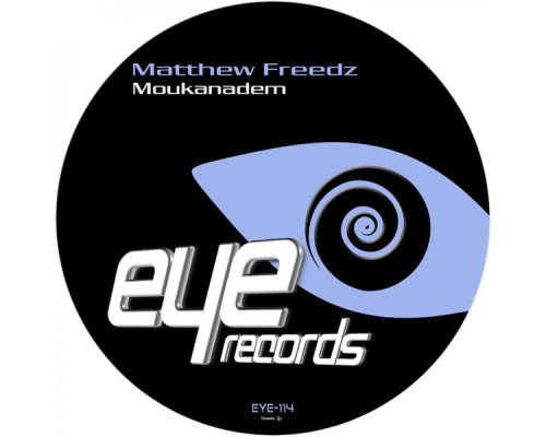 Matthew Freedz - Moukanadem