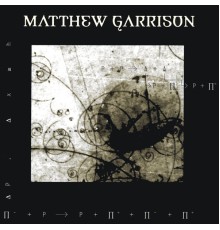 Matthew GArrison - Matthew Garrison