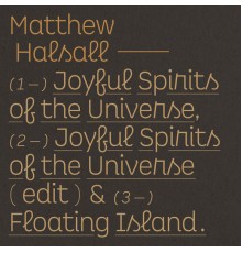 Matthew Halsall - Joyful Spirits of the Universe