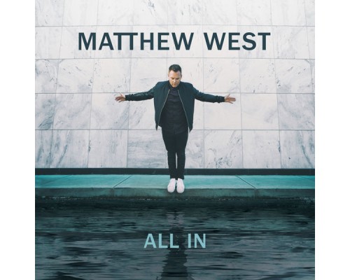 Matthew West - All In