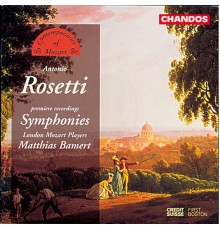 Matthias Bamert, London Mozart Players - Rosetti: Symphonies