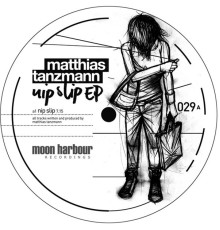 Matthias Tanzmann - Nip Slip EP