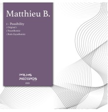 Matthieu B. - Possibility