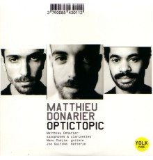 Matthieu Donarier - OpticTopic