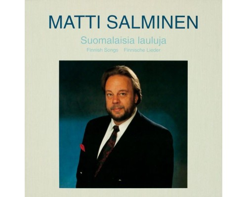 Matti Salminen - Suomalaisia lauluja