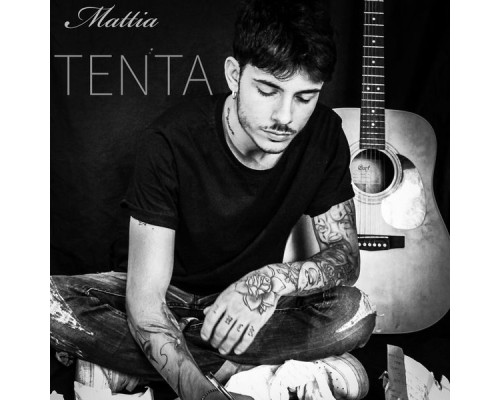 Mattia - Tenta